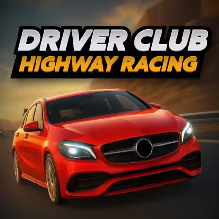 Driver Club: Highway Racing Game