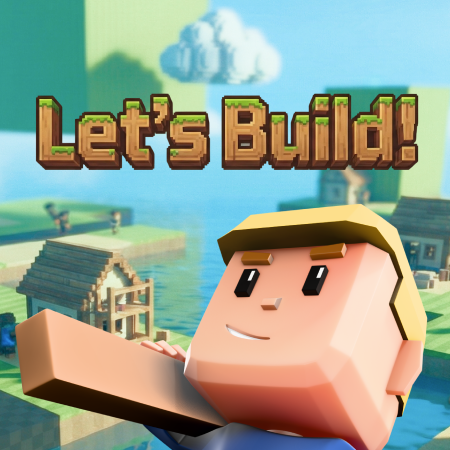 Let's Build Game