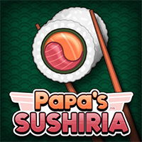 Papa's Sushiria Game