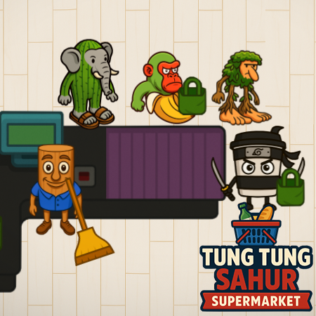 Tung Tung Sahur Supermarket